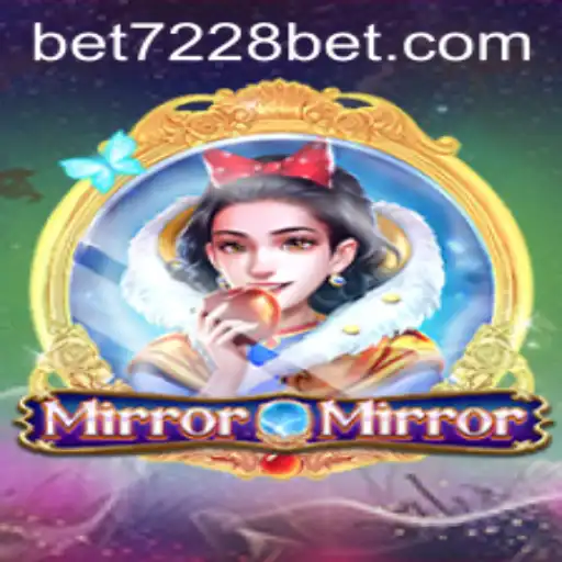 Unveiling MirrorMirror: A Revolutionary Gaming Experience with 7228bet