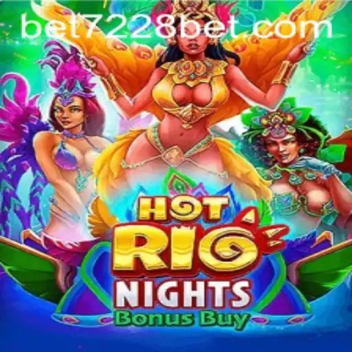 Exploring the Vibrant World of HotRioNightsBonusBuy and 7228bet