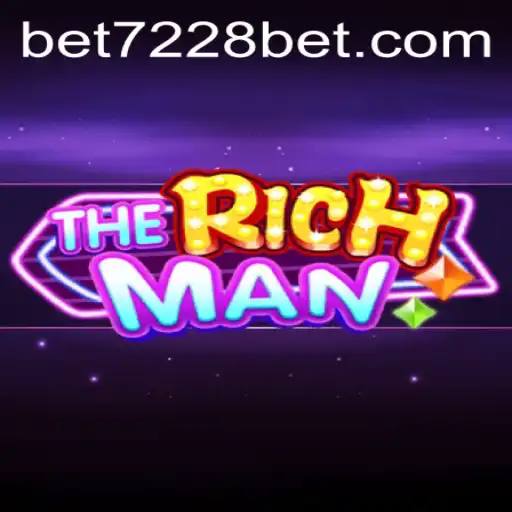 TheRichMan: Discover the Exciting World of 7228bet